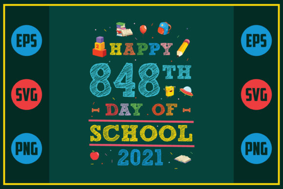 Happy 848th Day of School 2021: A Unique Embroidery Design