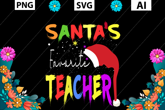 Santa's Favorite Teacher: A Festive Embroidery Design